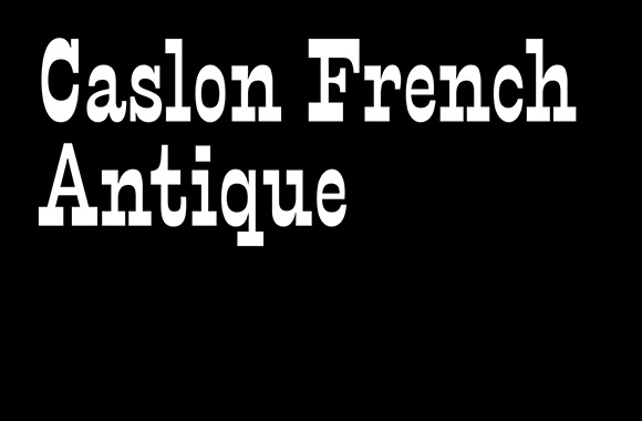 Caslon French Antique